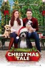 Watch A Dogwalker's Christmas Tale Zmovies