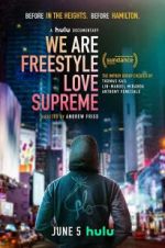 Watch We Are Freestyle Love Supreme Zmovies