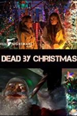Watch Dead by Christmas Zmovies