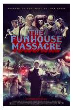 Watch The Funhouse Massacre Zmovies