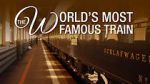 Watch The Worlds Most Famous Train Zmovies