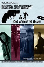 Watch One Against the House Zmovies