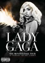 Watch Lady Gaga Presents: The Monster Ball Tour at Madison Square Garden Zmovies