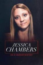 Watch Jessica Chambers: An ID Murder Mystery Zmovies