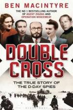 Watch Double Cross The True Story of the D-day Spies Zmovies