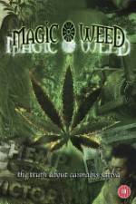 Watch Magic Weed: The Truth About Cannabis Sativa Zmovies