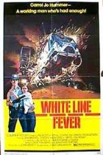 Watch White Line Fever Zmovies