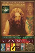 Watch The Mindscape of Alan Moore Zmovies
