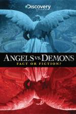 Watch Angels vs Demons Fact or Fiction Zmovies