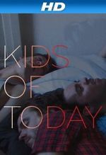 Watch Kids of Tday Zmovies