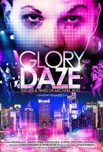 Watch Glory Daze: The Life and Times of Michael Alig Zmovies