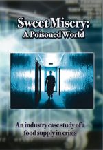 Watch Sweet Misery: A Poisoned World Zmovies