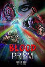 Watch Blood Prism Zmovies