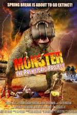 Watch Monster: The Prehistoric Project Zmovies