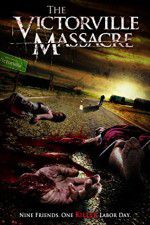 Watch The Victorville Massacre Zmovies