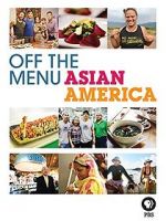 Watch Off the Menu: Asian America Zmovies