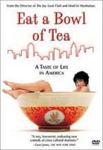 Watch Eat a Bowl of Tea Zmovies