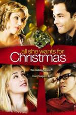Watch All She Wants for Christmas Zmovies
