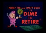 Watch Dime to Retire (Short 1955) Zmovies