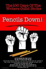 Watch Pencils Down! The 100 Days of the Writers Guild Strike Zmovies