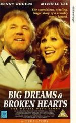 Watch Big Dreams & Broken Hearts: The Dottie West Story Zmovies