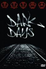 Watch Dark Days Zmovies