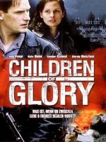 Watch Children of Glory Zmovies