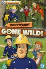 Watch Fireman Sam Pontypandy Gone Wild Zmovies