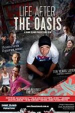 Watch The Oasis: Ten Years Later Zmovies