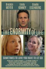 Watch The Enormity of Life Zmovies