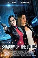 Watch Shadow of the Lotus Zmovies