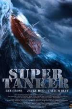 Watch Super Tanker Zmovies