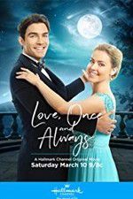Watch Love, Once and Always Zmovies