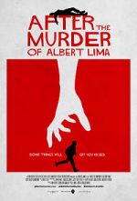 Watch After the Murder of Albert Lima Zmovies