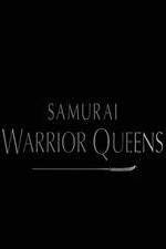 Watch Samurai Warrior Queens Zmovies