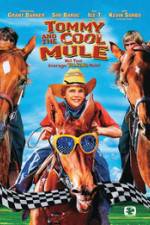 Watch Tommy and the Cool Mule Zmovies