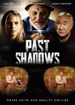 Watch Past Shadows Zmovies