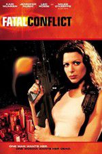 Watch Fatal Conflict Zmovies