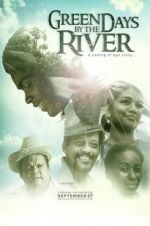 Watch Green Days by the River Zmovies