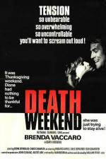Watch Death Weekend Zmovies