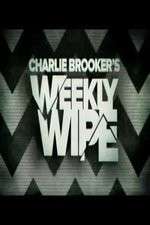 Watch Charlie Brookers Weekly Wipe Zmovies