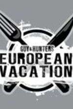 Watch Guy & Hunter's European Vacation Zmovies