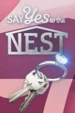 Watch Say Yes to the Nest Zmovies
