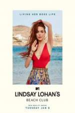Watch Lindsay Lohan\'s Beach Club Zmovies