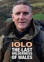 Watch Iolo: The Last Wilderness of Wales Zmovies