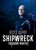 Watch Ross Kemp: Shipwreck Treasure Hunter Zmovies