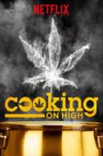 Watch Cooking on High Zmovies