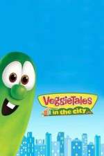 Watch VeggieTales in the City Zmovies