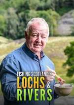 Watch Fishing Scotland's Lochs and Rivers Zmovies