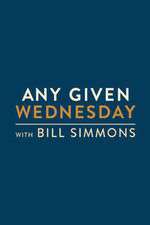 Watch Any Given Wednesday with Bill Simmons Zmovies